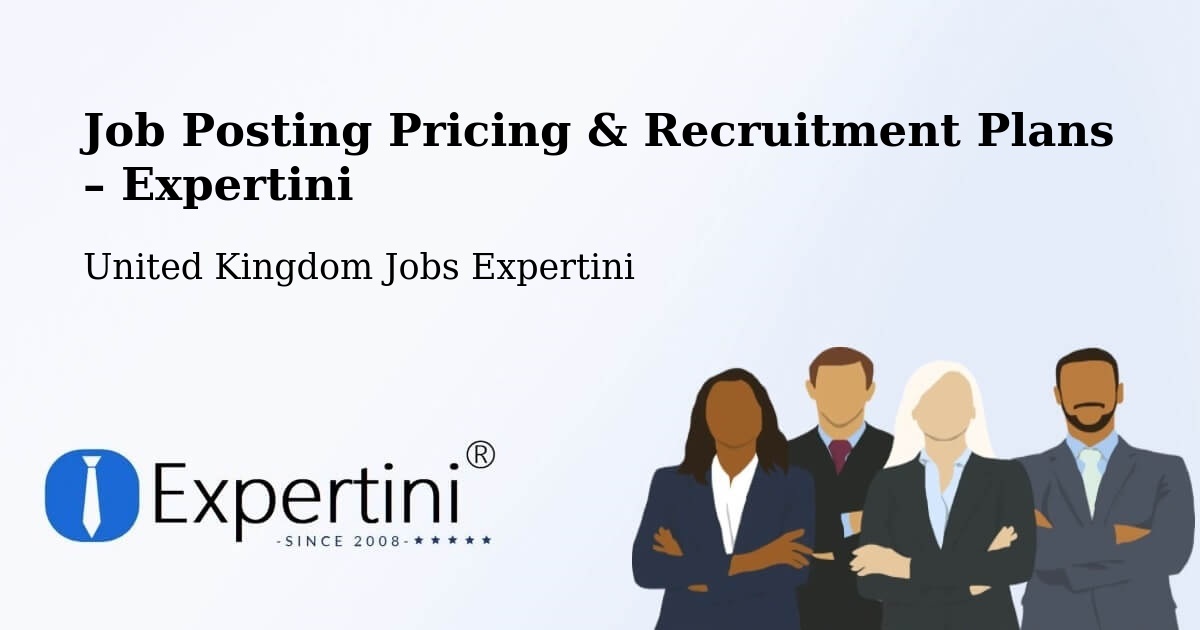 Job Posting Pricing & Recruitment Plans – Wiltshire - Wiltshire, United Kingdom Jobs Expertini